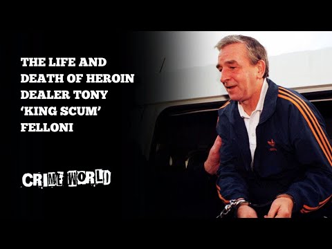 The life and death of heroin kingpin Tony Felloni