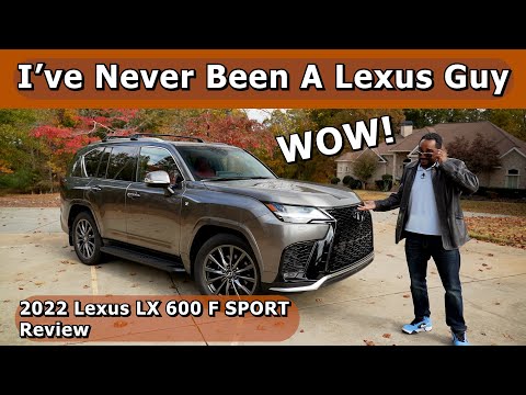 I've Never Been A Lexus Guy, But WOW! - 2022 Lexus LX 600 F SPORT Review
