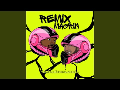 Magrin (Remix)