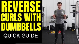 How to Do Reverse Curls With Dumbbells - Great Exercise for Building Bigger Forearms