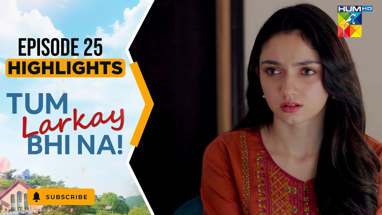 Tum Larkay Bhi Na - Episode 25 - Highlights - [ Aina Asif & Ali Dayyan ] - HUM TV