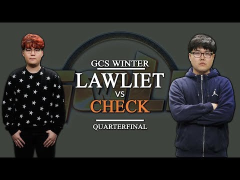GCS:W 2017 - Quarterfinal: [N] LawLiet vs. Check [N]
