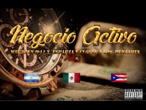 Los benjamins / "NEGOCIO ACTIVO" Wegrzyn B-11 X  Esparza X Closer
