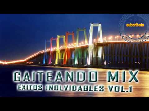 Gaitas Mix Mejores Éxitos Inolvidables Clásicos - Gaita Zuliana - DjRubenViloria - Maxter Pro 777