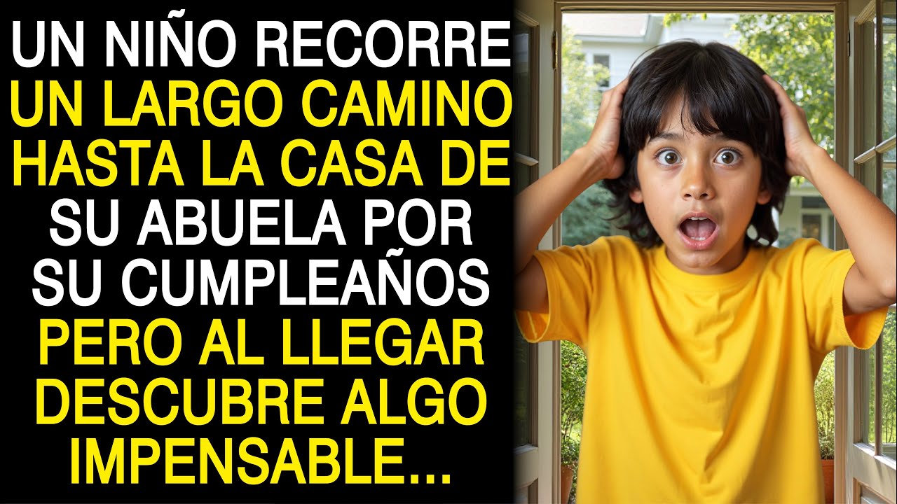 𝗨𝗡 𝗡𝗜Ñ𝗢 𝗛𝗜𝗭𝗢 𝗨𝗡 𝗟𝗔𝗥𝗚𝗢 𝗩𝗜𝗔𝗝𝗘 𝗣𝗔𝗥𝗔 𝗜𝗥 𝗔𝗟 𝗖𝗨𝗠𝗣𝗟𝗘𝗔Ñ𝗢𝗦 𝗗𝗘 𝗦𝗨 𝗔𝗕𝗨𝗘𝗟𝗔 𝗣𝗘𝗥𝗢 𝗖𝗨𝗔𝗡𝗗𝗢 𝗟𝗟𝗘𝗚Ó.. Historias de Vida