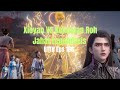 BTTH Eps 166 Xioyan VS Legendary Evil Spirit Fierce Battle
