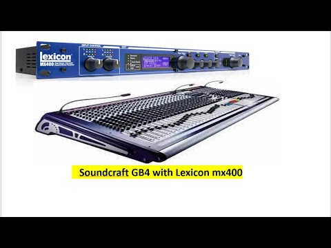 #lexicon mx400 with soundcraft gb4 Soundcraft GB4-32 channel analog mixing console Review