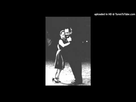 Today's Tango Is... Carlos Di Sarli - Milonguero Viejo 26-09-1951