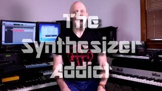 The Synthesizer Addict - Episode 1 - Synth Tour, Blofeld, and more