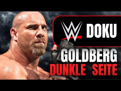 WWE DOKU | Die dunkle Seite von Goldberg