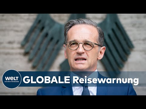 HEIKO MAAS: Corona-Krise - Reisewarnung wird mindestens bis zum 14. Juni verlängert