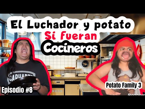 POTATO FAMILY 3 (Ep 8)⛔️- “Potato and The Wrestler if they were Chefs” 🤣👨🏽‍🍳