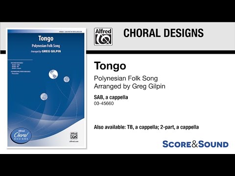Tongo, arr. Greg Gilpin – Score & Sound