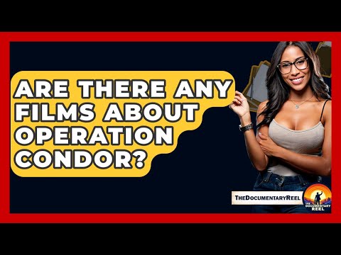 Are There Any Films About Operation Condor? - The Documentary Reel
