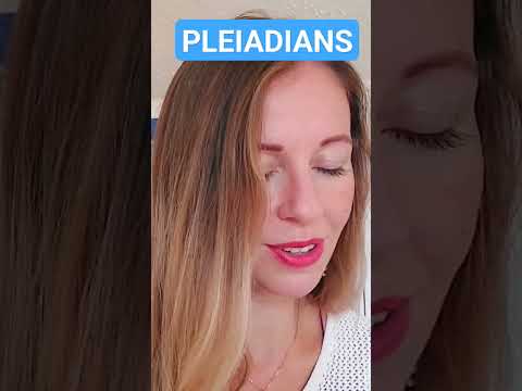 Pleiadians #pleiadians