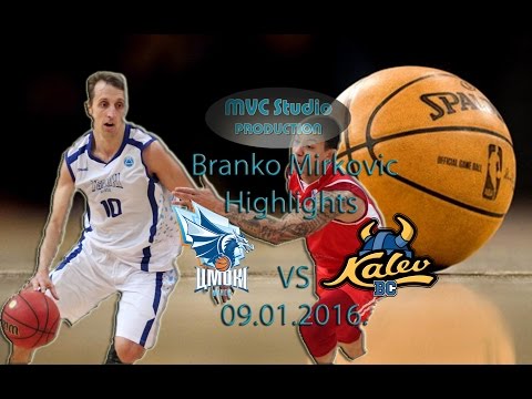 Branko Mirkovic Highlights Tsmoki Minsk Vs Kalev 09.01.2016.