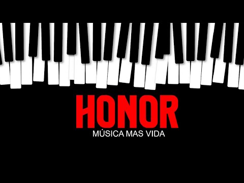 Honor - Musica más Vida