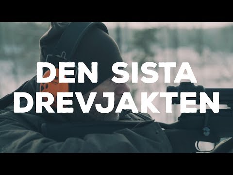 Den Sista Drevjakten — Ett jaktevent