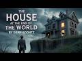 The House at the End of the World by Dean Koontz