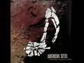 American Steel - Love and Logic