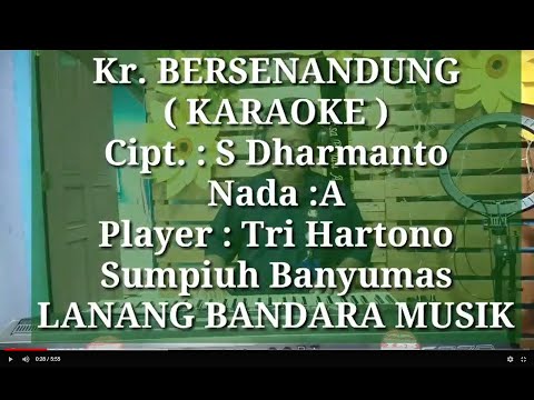 BERSENANDUNG,KARAOKE KERONCONG,TRI HARTONO,LANANG BANDARA MUSIK