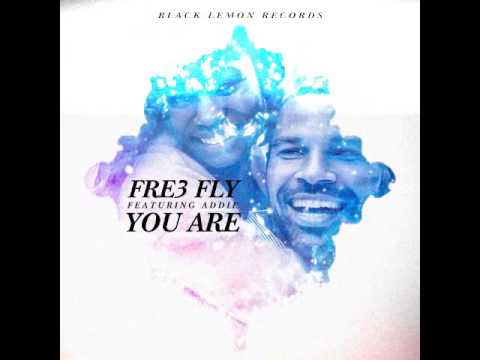 Fre3 Fly ft. Addie - You Are (OJK Remix) [Radio Edit]