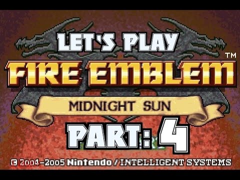 Part 4: Let's Play Fire Emblem Midnight Sun - "Bullshit reinforcements and a hot chick"