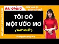 Tôi có một ước mơ Ngữ văn 11 Kết nối tri thức