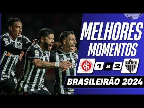 Internacional 1 x 2 Atlético-MG | Melhores Momentos (COMPLETO) | Brasileirão 2024