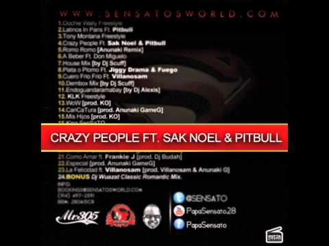 Sensato - Crazy People Ft. Pitbull & Sak Noel
