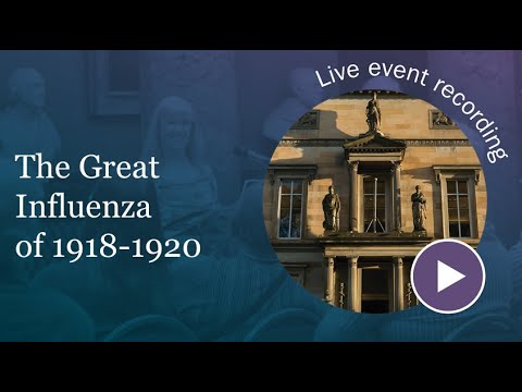 Samuel Cohn - ‘The great influenza’ of 1918-1920