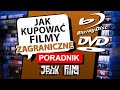Jak Kupować Zagraniczne Filmy DVD Blu Ray 4K Poradnik