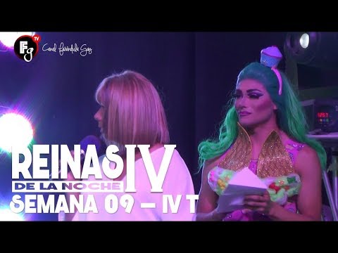 REINAS DE LA NOCHE T4 / CAP 10 - CANAL FARANDULA GAY