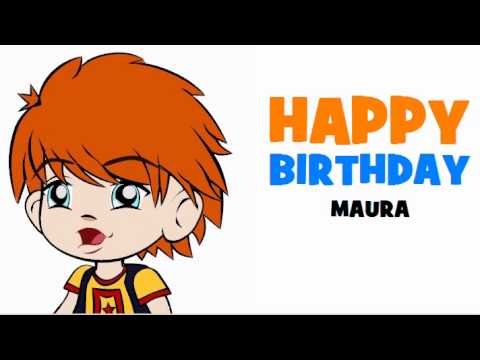 HAPPY BIRTHDAY MAURA!