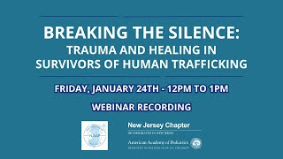 Download lagu Breaking the Silence: Trauma & Healing in Survivors of Human Trafficking Webinar 1.24.2025 mp3