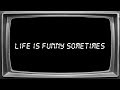 Ren Life Is Funny Official Lyric Video
