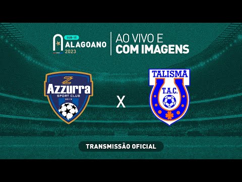 Azzurra x Talismã - ALAGOANO SUB 15 -1ª FASE