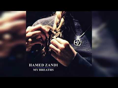 My Breaths by Hamed Zandi