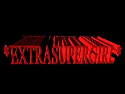 Ken Wilbard - Extra Supergirl (Official Lyric Video)