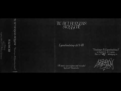 Til Det Bergens Skyggene – Vandringen II [Lynnelandskap] (Full Album)