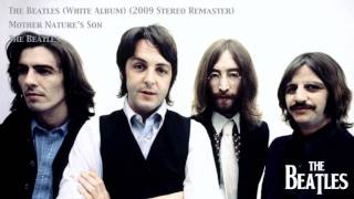 Mother Nature&#39;s Son (2009 Stereo Remaster)