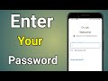 Enter Your Password | Enter Your Password Kya Hota Hai