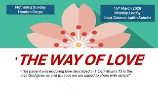 The Salvation Army Hendon - 15th March - Mothering Sunday - Live Stream