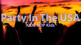 KIDZ BOP Kids - Party In The USA (Lyrics) - Audio at 192khz, 4k Video