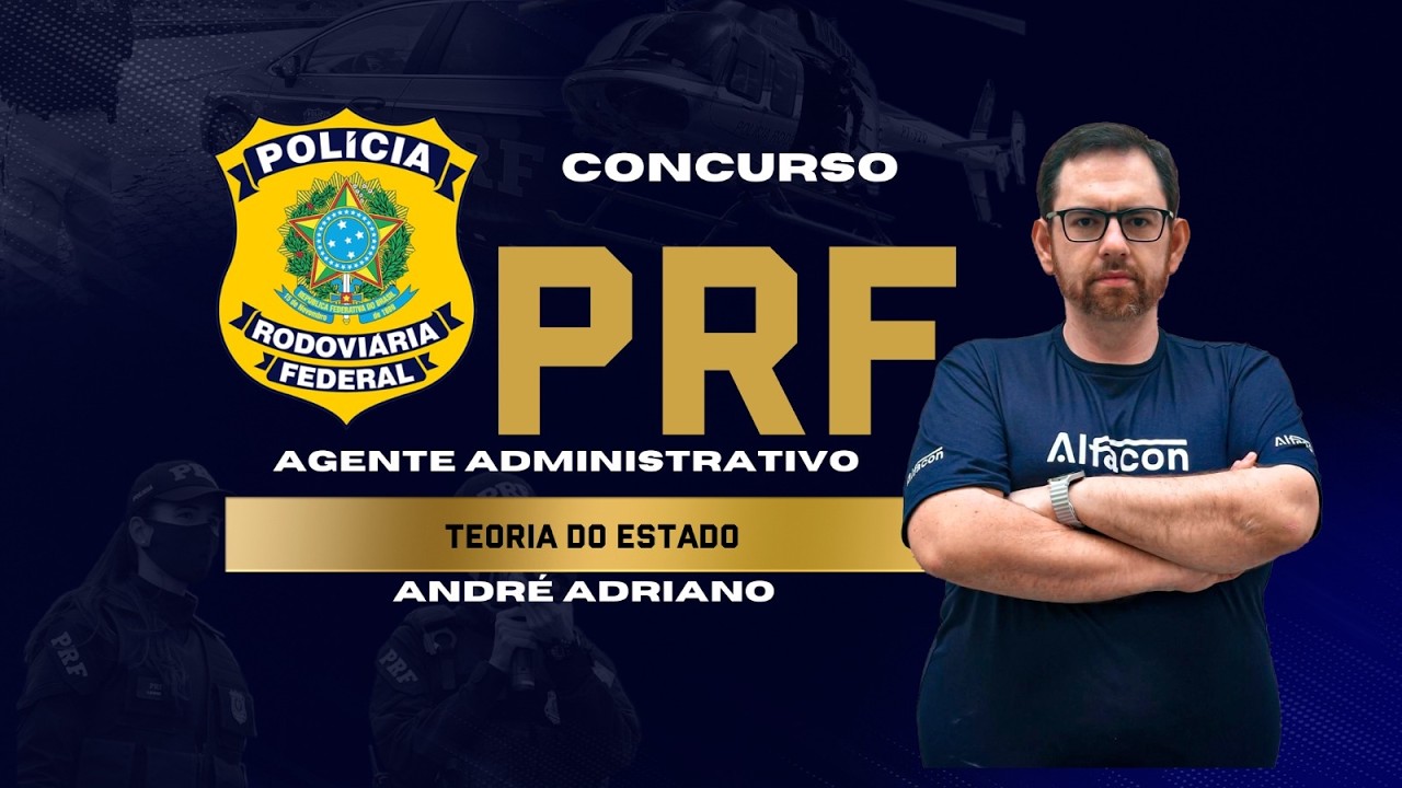 Concurso PRF ADM Aula de Direito Constitucional PRF  Objetivos do Estado e Normas Prof André Adriano