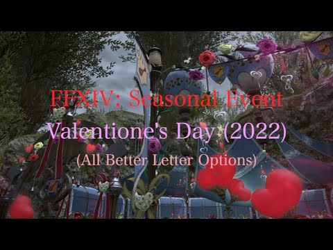 FFXIV: Seasonal Event Valentione's Day All Better Letter Options and Rewards! (2022)