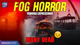 13 Burnt To Death on Yamuna Expressway As 19 Vehicles Pile-Up Due To Fog
