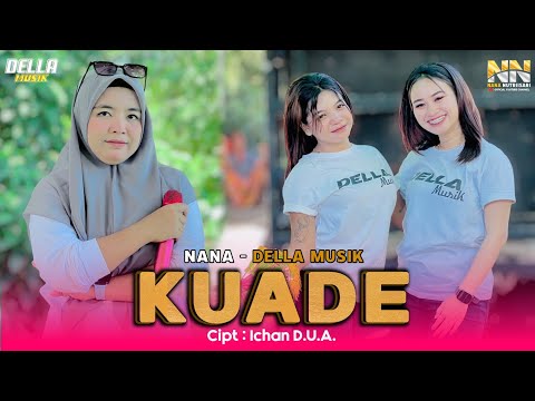 THE LATEST SASAK KUADE SONG COVER BY NANA NUTRIISARI DELLA MUSIK
