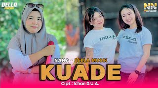 Download lagu LAGU SASAK KUADE TERBARU COVER NANA NUTRIISARI DELLA MUSIK mp3