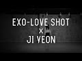 Jiyeon - Love Shot (EXO Dance Cover)